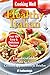 Cooking Well: Healthy Italian: Over 100 Easy & Delicious Recipes by Lauryn Colatuno, Mary Ann Colatuno