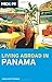 Moon Living Abroad in Panama by Miriam Butterman