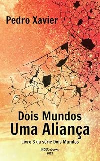 Livro Dois Mundos, Uma Aliança