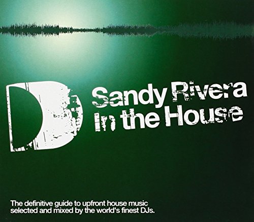 SANDY RIVERA - In The House - Zortam Music