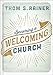 Becoming a Welcoming Church - Book by Thom S. Rainer