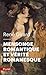 Mensonge Romantique Et Verite Romanesque (French Edition) by