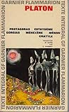 Protagoras, euthydème, gorgias, ménexene , meénon, cratyle by 