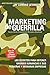 Marketing de Guerrilla (Spanish Edition)