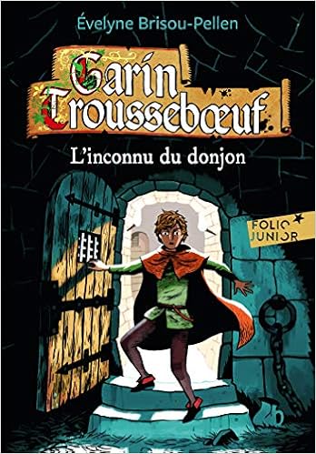 L Inconnu Du Donjon Folio Junior French Edition Brisou Pellen Evelyne 9782070654154 Amazon Com Books