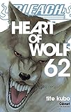 Bleach - Tome 62: Heart of wolf (Bleach (62)) (French Edition) by 