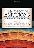 Handbook of Emotions, Fourth Edition