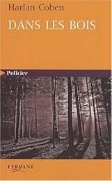 Dans les bois