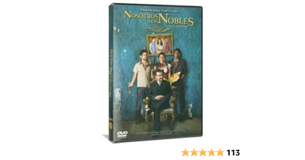 nosotros los nobles amazon prime