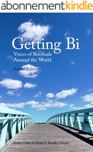 Download Getting Bi: Voices of Bisexuals Around the World (English Edition) PDF