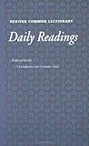 Revised Common Lectionary Daily Readings: Consultations on the Common Texts
