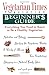 Vegetarian Times Vegetarian Beginner's Guide