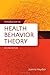 Introduction to Health Behavior Theory: .