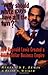 Why Should White Guys Have All the Fun?: How Reginald Lewis Created a Billion-Dollar Business Empire by Reginald F. Lewis, Blair S. Walker