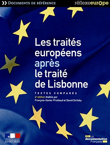 Les  traités européens après le Traité de Lisbonne