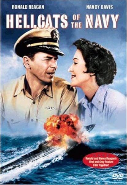 Amazon Com Hellcats Of The Navy Ronald Reagan Nancy Davis Arthur Franz Robert Arthur William Leslie Nathan Juran Charles H Schneer Morningside Productions Inc Movies Tv