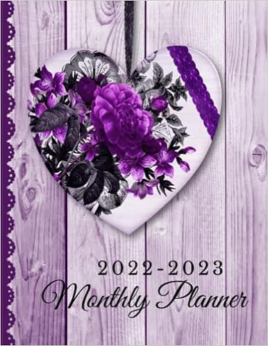Amazon.com: 2022-2023 Monthly Planner: Purple Heart Design 2 Year Monthly Planner 2022-2023 | Large 24 Months January 2022 To December 2023 Calendar Schedule And Agenda Organizer With Holidays: 9798485375577: Ge. Press, Eightidd: Books
