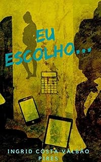 Livro Eu escolho...