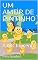 Livro UM AMOR DE PINTINHO: AMOR INOCENTE