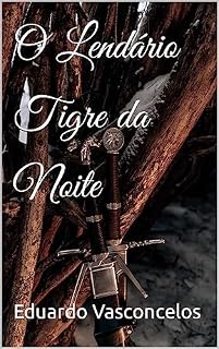Livro O Lendário Tigre da Noite