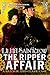 Bannon and Clare: Ripper Affair (Volume 3) (Bannon & Clare, 3)