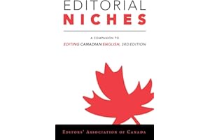 Editorial Niches: A Companion to Editing Canadian English, 3rd Edition