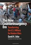 Book cover for The New Counterinsurgency Era: Transforming the U.S. Military for Modern Wars