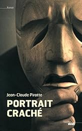 Portrait craché