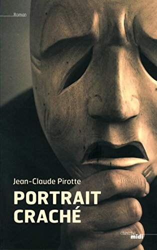 Portrait craché