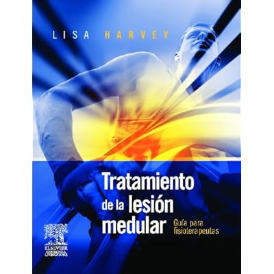 Tratamiento de la lesión medular Tratamiento de la lesión medular