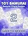 Samurai 13-grid Sudoku 2: 101 Samurai by Gareth Moore