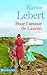 Pour l'amour de Lauren : Les Amants de l'été T. 2 (Terres de France) (French Edition) by