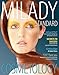 Milady's Standard Cosmetology