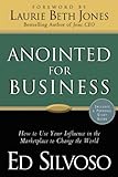 Anointed for Business by Ed Silvoso, Laurie Jones