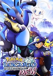Pokémon - Lucario Et Le Mystère De Mew