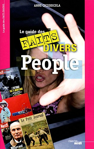 Le  guide des faits divers people