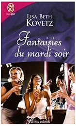 Fantaisies du mardi soir