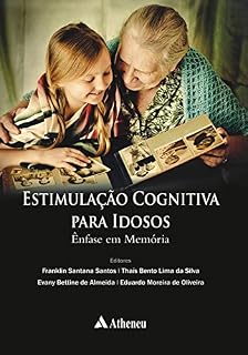 Livro Estimulação Cognitiva para Idosos - Ênfase em Memória