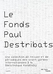 Le  fonds Paul Destribats