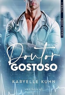 Livro Doutor Gostoso (Irmãos Jones Livro 1)