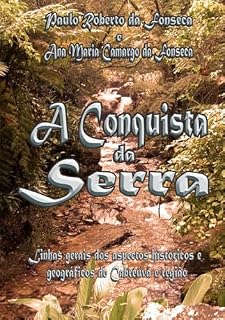 Livro A Conquista Da Serra