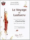 Le Voyage de Lustucru Clarinette by