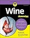 Wine For Dummies by Ed McCarthy, Mary Ewing-Mulligan