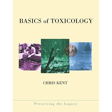 Basics of Toxicology (Preserving the Legacy): 9780471299820