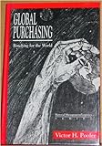 Global Purchasing : Reaching for the World, Pooler, Victor H., 0442007116