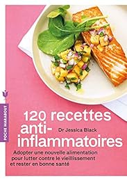 120 recettes anti-inflammatoires