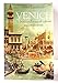 Venice: A Thousand Years of Culture and Civilization by 