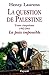 La question de Palestine : Tome 5, La paix impossible (1982-2001) by 