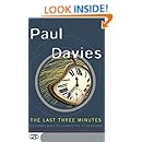 The Last Three Minutes: Conjectures About The Ultimate Fate Of The Universe (Science Masters Series)