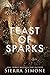 Feast of Sparks (Thornchapel Book 2) by Sierra Simone